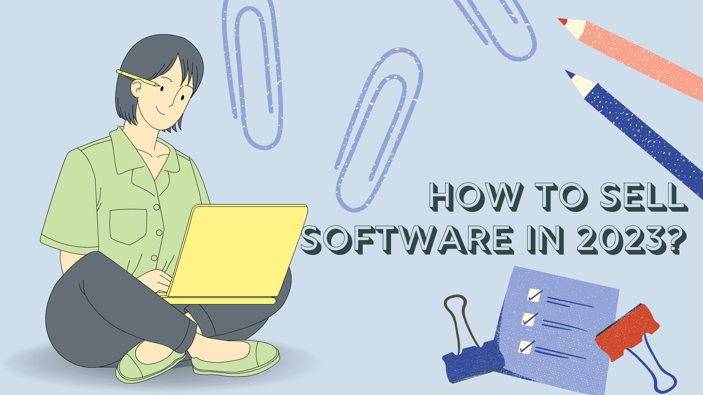 How to take your software from distribution to sales?